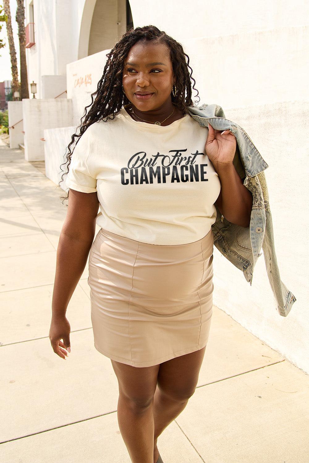Simply Love Full Size BUT FIRST CHAMPAGNE Round Neck T-Shirt Carauana Store