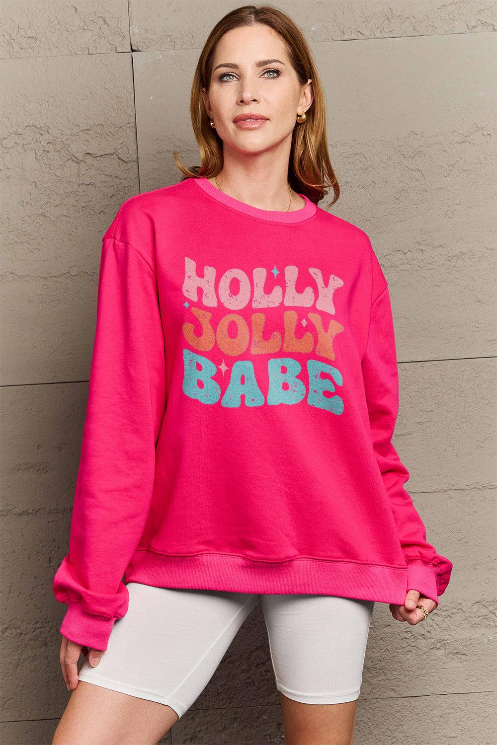 Simply Love Full Size HOLLY JOLLY BABE Long Sleeve Sweatshirt Carauana Store